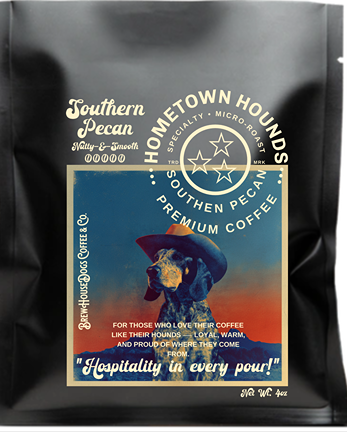 Hometown Hounds: Southern Pecan Specialty Roast Coffee